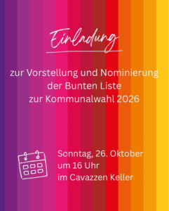Vorstellung und Nominierung der Bunten Liste @ Cavazzen-Keller